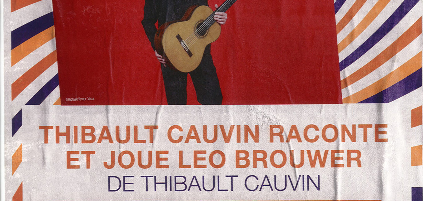 Thibault Cauvin raconte et joue Léo Brouwer